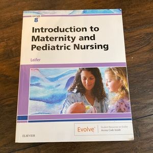 Introduction to maternity and pediatric nursing textbook